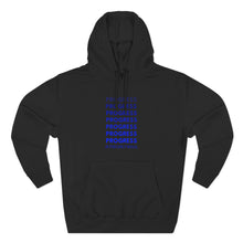Load image into Gallery viewer, Progress Hoodie 2
